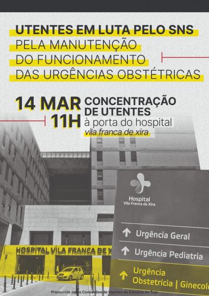 Pela reabertura das urg&ecirc;ncias obst&eacute;tricas do Hospital VFXira